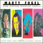 MArty Fogel - Many Bobbing Heads, At Last