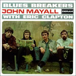 John Mayall & the Blues Breakers - With Eric Clapton