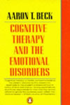 Aaron T. Beck - Cognitive Therapy and the Emotional Disorders