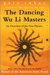 Gary Zukav - The Dancing Wu Li Masters